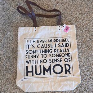Humorous Tote Bag